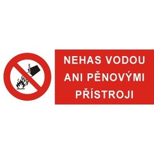STRO.M 4301-07-08 Nehas vodou ani pěnovými přístroji 10x4cm (samolepka)